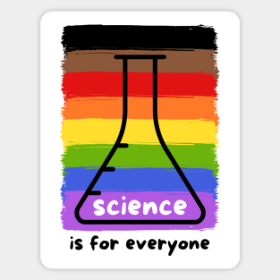 Science is for Everyone Sticker